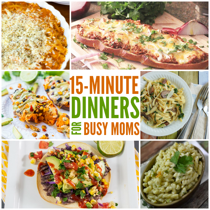15 Minute Dinner Ideas