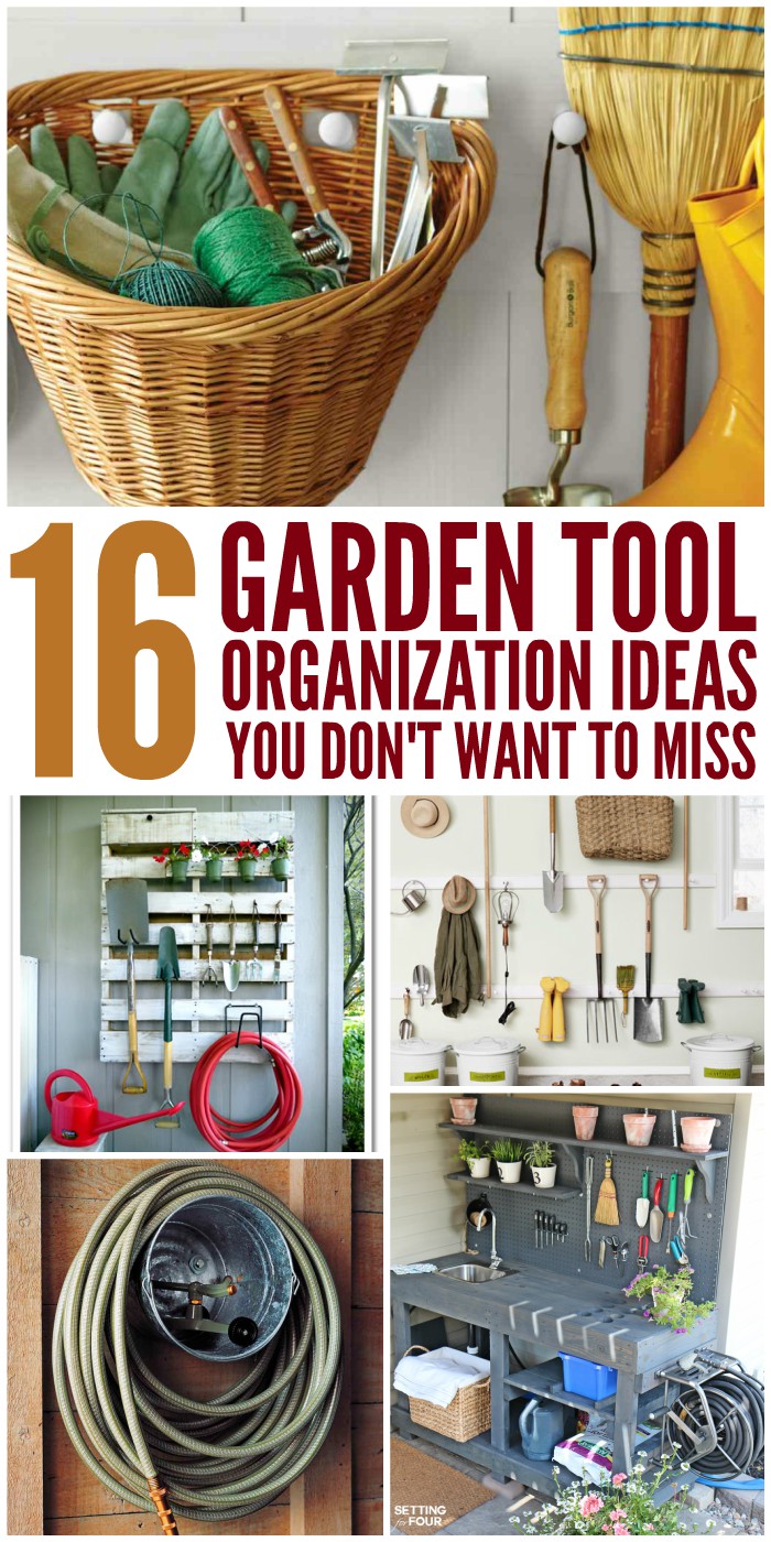16 Genius Garden Tool Organization Ideas