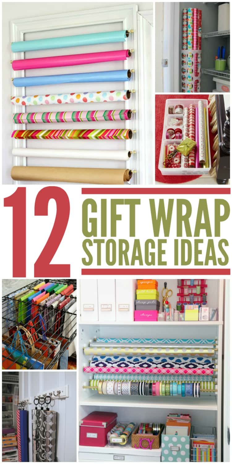 12 gift wrap storage ideas collage with wrapping paper, bins, ribbon rolls, tape, scissors, boxes and shelves