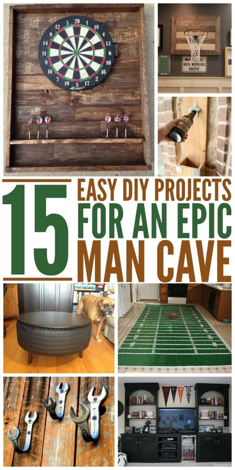 7-photo collage of 15 EASY DIY PROJECTS FOR AN EPIC MAN CAVE - DIY dartboard, basketball hoop, bottle opener, tire coffee table, football rug made from fake turf, coat/hat hooks made from wrenches, and a refurbished built-in. 
