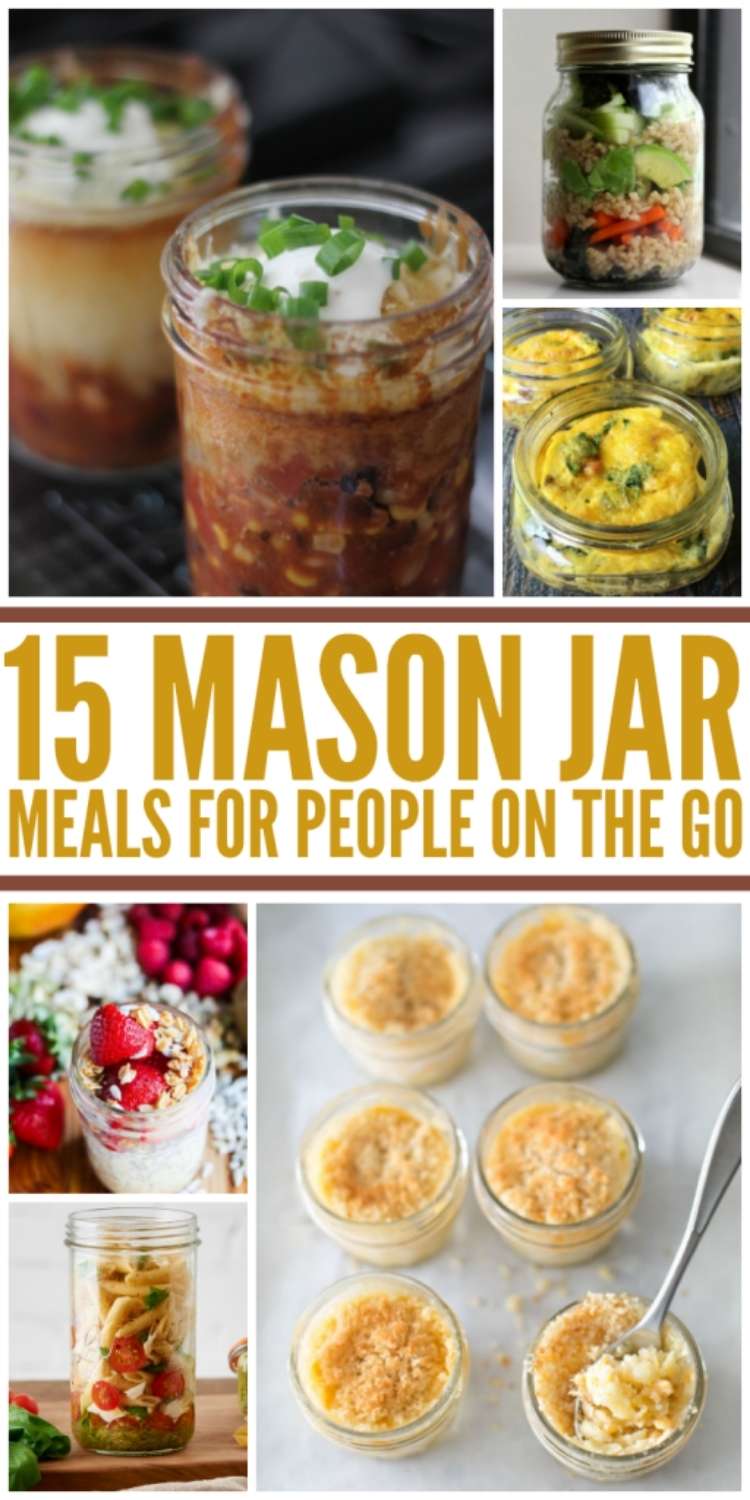 15 Mason Jar Meals for people on the go- Chili, soup, egg scramble