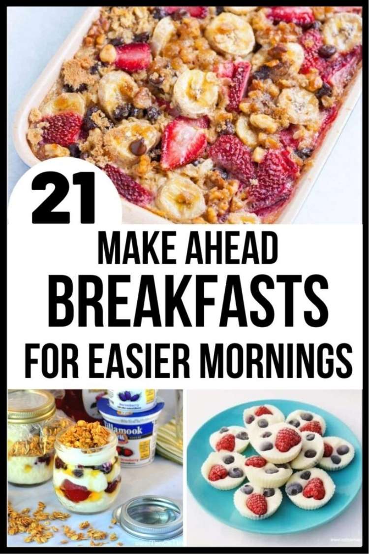 Make ahead breakfasts - collage featuring frozen fruity yogurt bites, honey vanilla parfaits, and baked oatmeal with strawberries and bananas