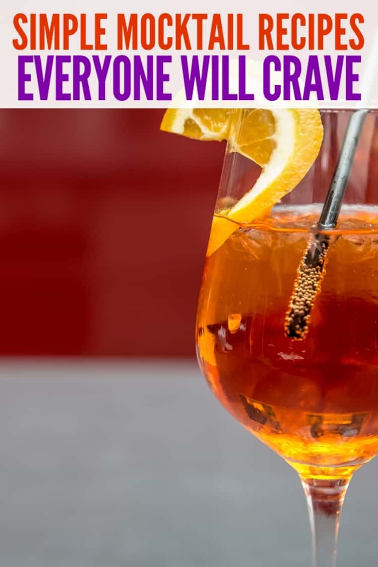 Mocktail garnished with an orange slice under the title SIMPLE MOCKTAIL RECIPES EVERYONE WILL CRAVE